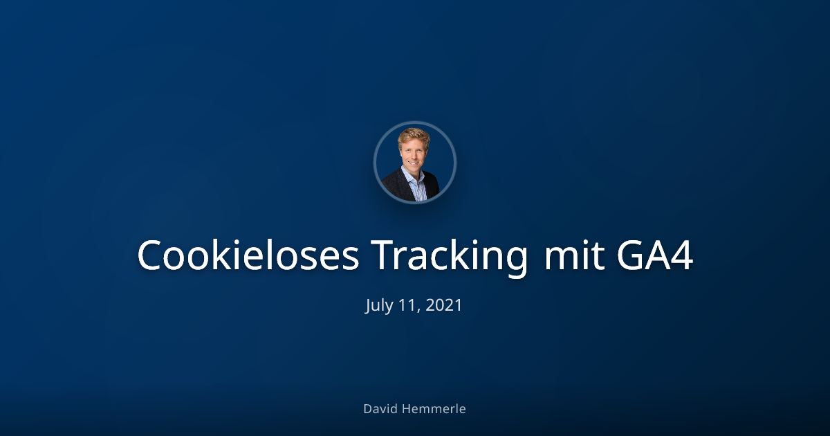 Header image for "Cookieloses Tracking mit GA4"